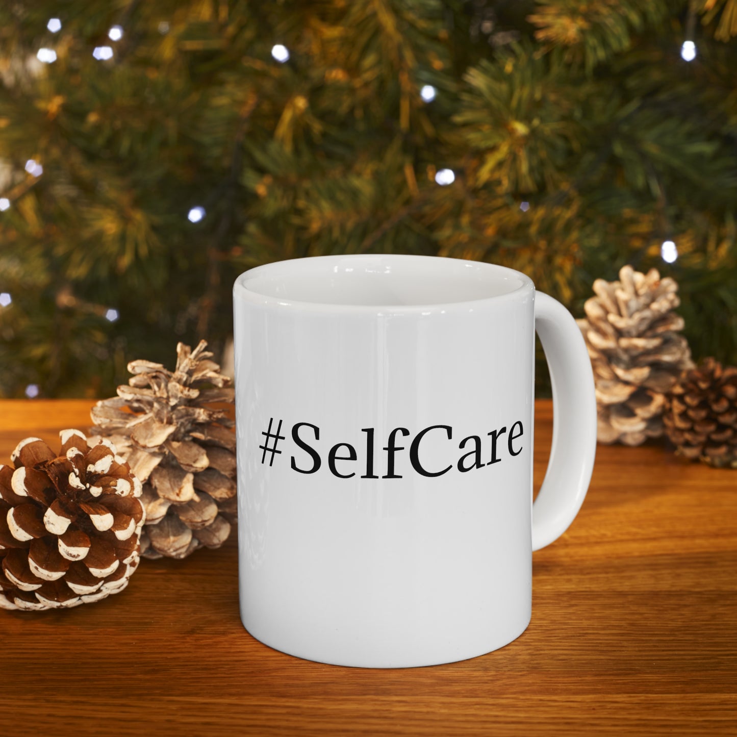 SelfCare Ceramic Mug  Inspirational Mug SelfLove Mug 11oz