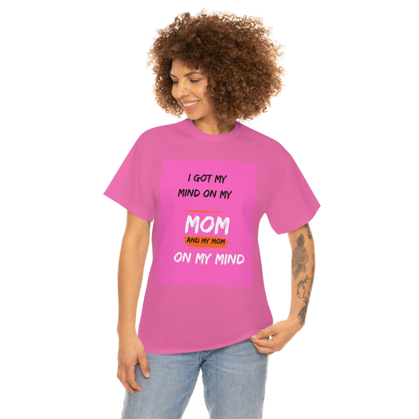 Mom on my mind tshirt Unisex Heavy Cotton Tee Mom day tshirt Pink